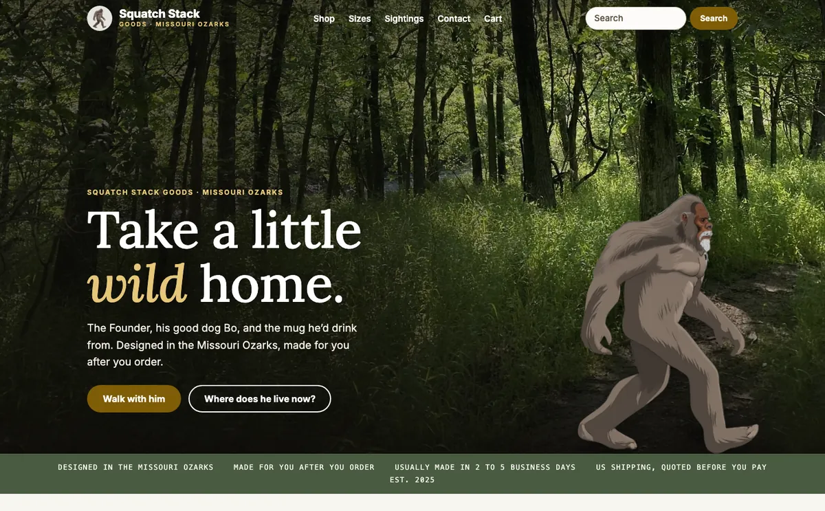 The Squatch Stack store on a desktop: the Founder walking through the woods beside “Take a little wild home.”, with search in the header